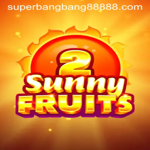 Explore SunnyFruits2: The Exciting Gameplay of SuperBangBang 888