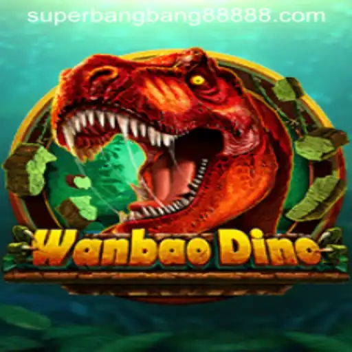 Explore the Exciting World of WanBaoDino and SuperBangBang 888